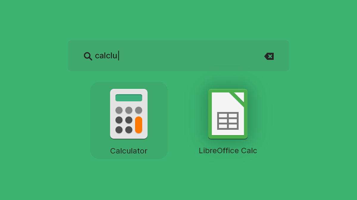 A screenshot of the GNOME search. The query is 'calclu'. The two results are 'Calculator' and 'LibreOffice Calc'. The background is green